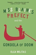 Cover: Miss Blaine's Prefect and the Gondola of Doom - Saraband