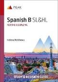 Cover: Spanish B SL&HL - Peak Study Resources Ltd