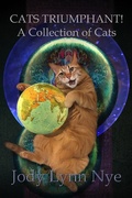 Cover: Cats Triumphant! A Collection of Cats - Cat And Dragon Press