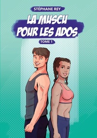 Abbildung von: La Muscu pour les Ados - Books on Demand