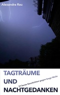 Cover: Tagtr&auml;ume und Nachtgedanken - Books on Demand