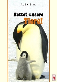 Abbildung von: Rettet unsere Tiere - Frieling & Huffmann