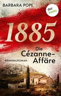 Cover: 1885 - Die C&eacute;zanne-Aff&auml;re - dotbooks