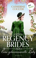 Cover: Regency Brides - Eine geheimnisvolle Lady - dotbooks