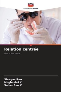 Enlarge image Cover: Relation centree - Editions Notre Savoir