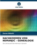Cover: Nachkommen Von NemanjiC - Genealogie - Verlag Unser Wissen
