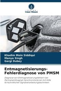 Cover: Entmagnetisierungs-Fehlerdiagnose von PMSM - Verlag Unser Wissen