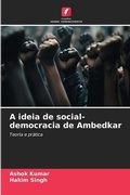 Cover: A ideia de social-democracia de Ambedkar - Edicoes Nosso Conhecimento