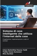 Cover: Sistema di casa intelligente che utilizza l'Internet delle cose - Edizioni Sapienza