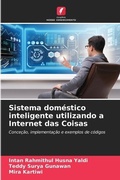 Cover: Sistema domestico inteligente utilizando a Internet das Coisas - Edicoes Nosso Conhecimento
