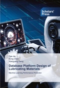 Cover: Database Platform Design of Lubricating Materials - Scholars' Press
