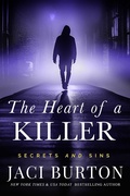 Cover: The Heart of a Killer (Secrets and Sins, #1) - Jaci Burton, Inc