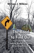 Cover: The Road To Find Out - William J Wilkins