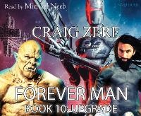 Enlarge image Cover: The Forever Man: Upgrade - Cherry Hill Publishing