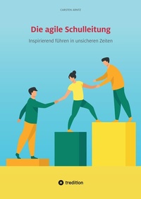 Abbildung von: Die agile Schulleitung - Digitale Schulleitung