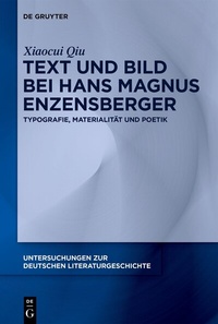 Abbildung von: Text und Bild bei Hans Magnus Enzensberger - De Gruyter