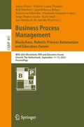 Cover: Business Process Management: Blockchain, Robotic Process Automation and Educators Forum - Springer