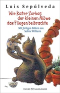 Cover: Wie Kater Zorbas der kleinen M&ouml;we das Fliegen beibrachte - FISCHER Sauerl&auml;nder