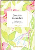 Cover: &Uuml;berall ist Wunderland - Coppenrath