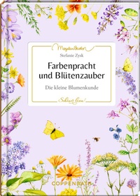 Abbildung von: Farbenpracht und Blütenzauber - Coppenrath
