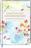 Cover: Nimm dir Zeit zum Durchatmen - Coppenrath