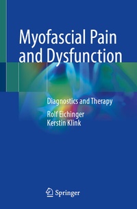 Abbildung von: Myofascial Pain and Dysfunction - Springer