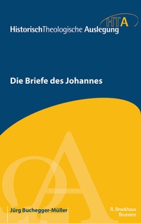 Abbildung von: Die Briefe des Johannes - Brunnen Verlag GmbH