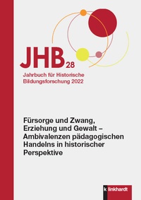 Abbildung von: Jahrbuch für Historische Bildungsforschung Band 28 - Verlag Julius Klinkhardt GmbH & Co. KG