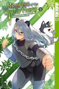 Abbildung von: The Reprise of the Spear Hero, Band 08 - TOKYOPOP GmbH