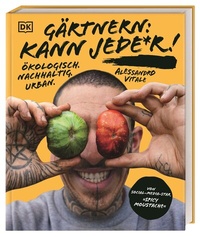 Abbildung von: Gärtnern: kann jede*r! - Dorling Kindersley Verlag