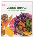 Cover: Veggie Bowls - Dorling Kindersley Verlag