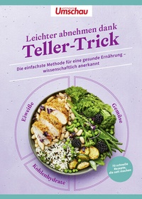 Abbildung von: Apotheken Umschau: Leichter abnehmen dank Teller-Trick - Wort & Bild
