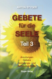 Enlarge image Cover: Gebete für die Seele, Teil 3 - Styger-Verlag