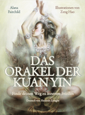 Cover: DAS ORAKEL DER KUAN YIN - Drachenhaus Verlag