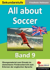 Abbildung von: All about Soccer - KOHL VERLAG Der Verlag mit dem Baum