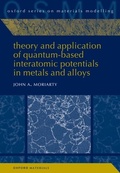 Cover: Theory and Application of Quantum-Based Interatomic Potentials in Metals and Alloys - OUP eBook