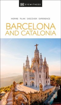 Abbildung von: DK Barcelona and Catalonia - DK Eyewitness Travel