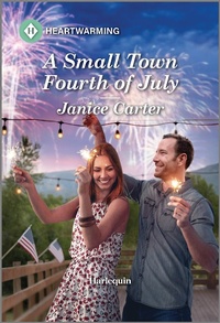 Enlarge image Cover: A Small Town Fourth of July - Harlequin
