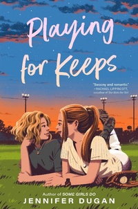 Abbildung von: Playing for Keeps - G.P.Putnam's Sons Books for Young Readers'