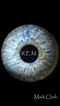 Cover: R.E.M. (The DNA Trilogy, #2) - Mark Clark