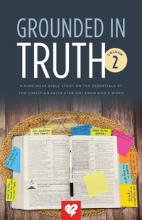 Enlarge image Cover: Grounded In Truth - Love Worth Finding Ministries