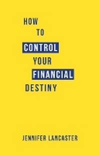 Enlarge image Cover: How to Control Your Financial Destiny - Power of Words