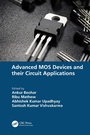 Cover: Advanced MOS Devices and their Circuit Applications - Taylor & Francis