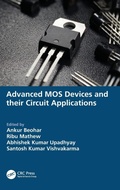 Cover: Advanced MOS Devices and their Circuit Applications - CRC Press