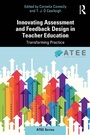 Cover: Innovating Assessment and Feedback Design in Teacher Education - Taylor & Francis