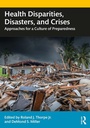 Cover: Health Disparities, Disasters, and Crises - Taylor & Francis