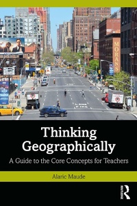 Enlarge image Cover: Thinking Geographically - Taylor & Francis