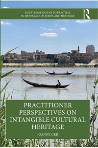 Abbildung von: Practitioner Perspectives on Intangible Cultural Heritage - Taylor & Francis