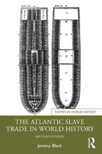 Abbildung von: The Atlantic Slave Trade in World History - Taylor & Francis