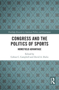 Abbildung von: Congress and the Politics of Sports - Taylor & Francis